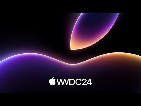 WWDC 2024 — June 10 | Apple